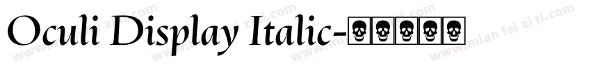 Oculi Display Italic字体转换